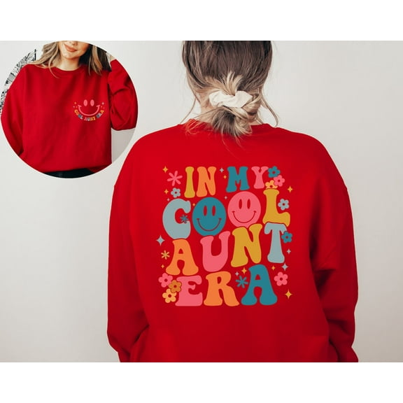 In My Cool Aunt Era Sweatshirt, Aunt Hoodie, In My Aunt Sweater, Retro Aunt Sweatshirt, Gift For Aunt Sweatshirt, Funny Aunt Sweater, Auntie