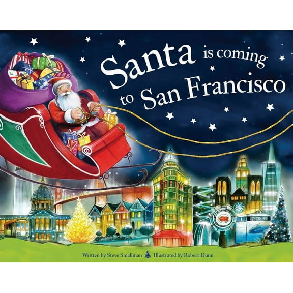 Santa Is Coming...: Santa Is Coming to San Francisco (Hardcover)