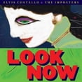 thumbnail image 1 of COSTELLO ELVIS & IMPOSTERS LOOK NOW Disques Compacts, 1 of 1