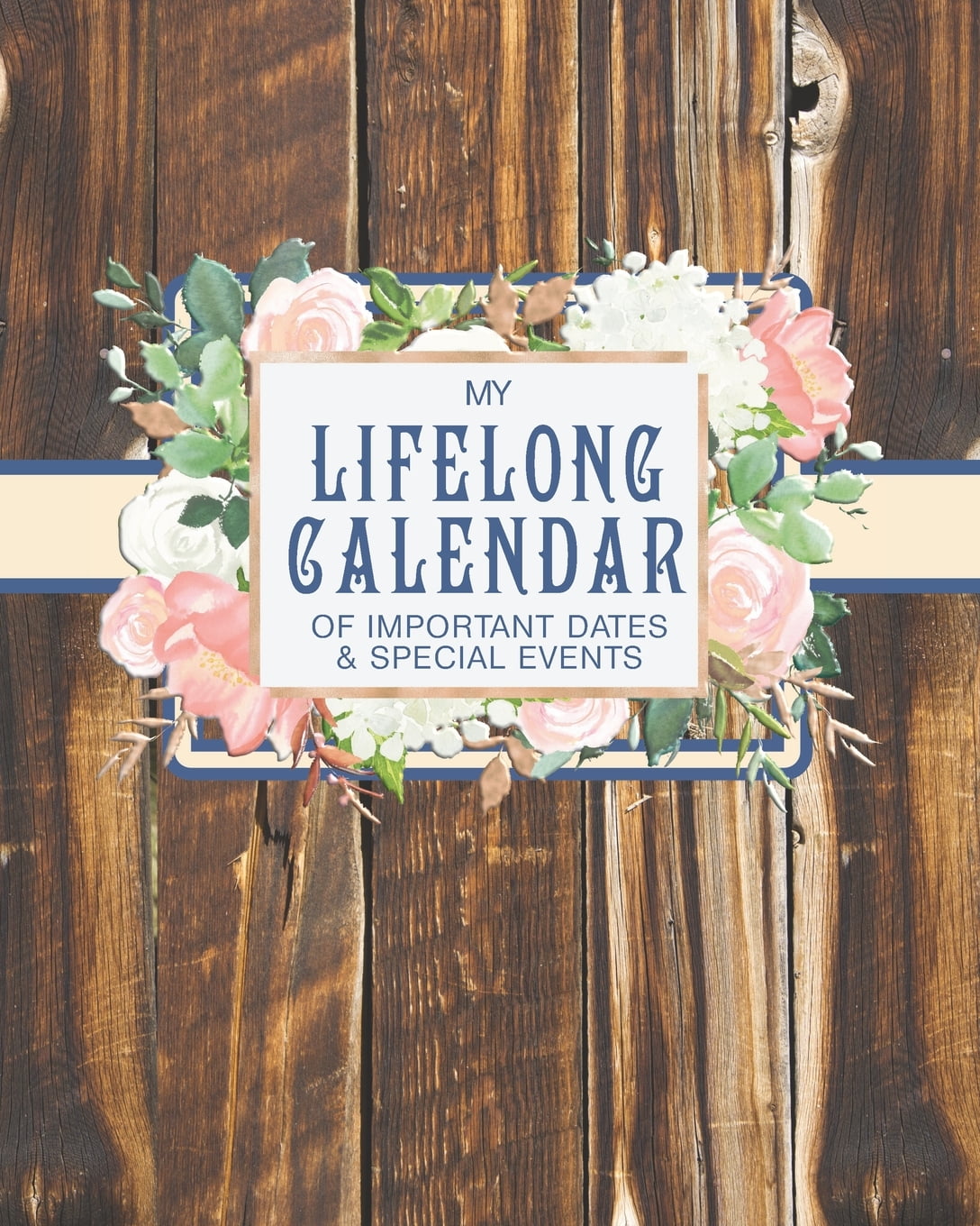 My Lifelong Calendar of Important Dates & Special Events Christian