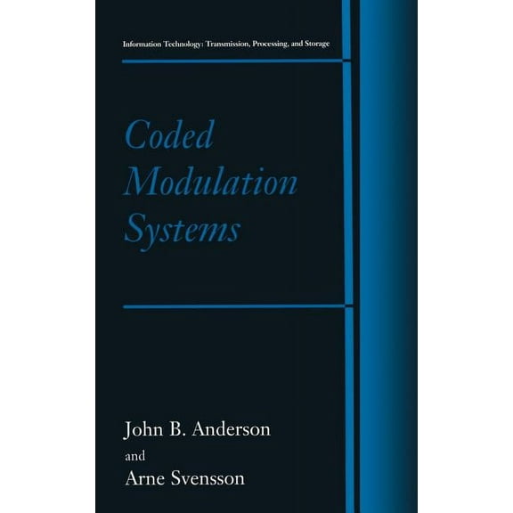 Information Technology: Transmission, Pr Coded Modulation Systems, (Hardcover)