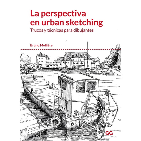 La Perspectiva en Urban Sketching Editorial GG 9788425230004