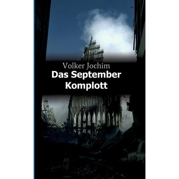 Das September Komplott (Paperback)