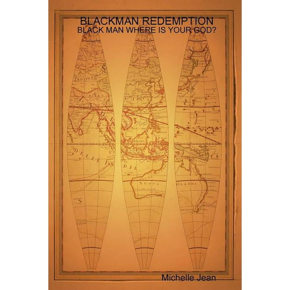 Blackman Redemption - Black Man Where Is Your God?, (Paperback)