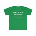 thumbnail image 2 of Apocalypse Outfitters - I Don't Run, I Reload T-Shirt, 2 of 2