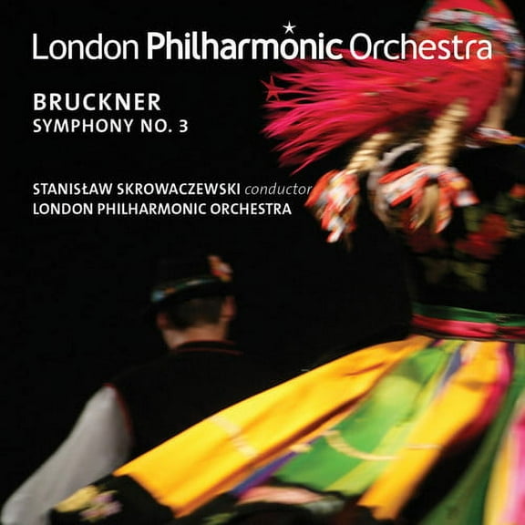 Bruckner / London Philharmonic Orchestra - Symphony No. 3 - Music & Performance - CD
