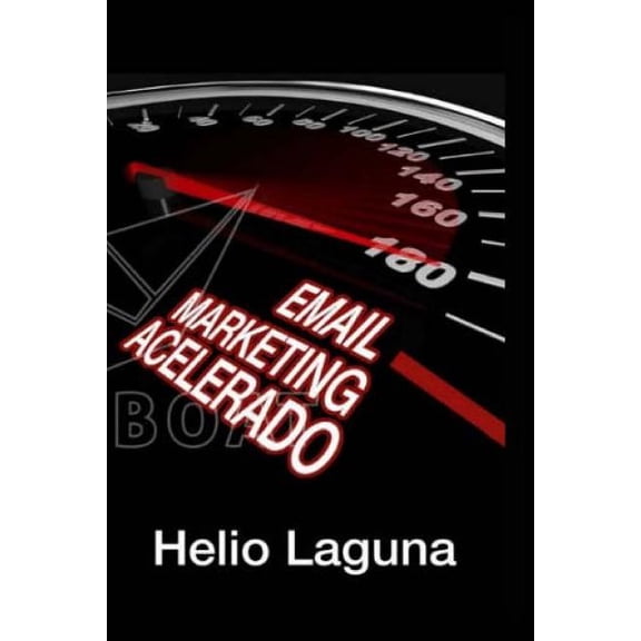 Email Marketing Acelerado (Paperback)