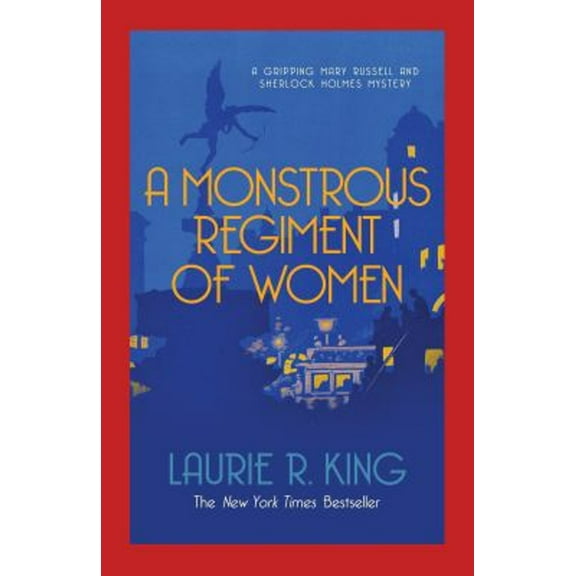 Pre-Owned A Monstrous Regiment of Women (Mary Russell & Sherlock Holmes) (Paperback) 0749014997 9780749014995
