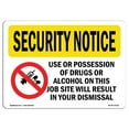 thumbnail image 1 of SignMission OS-SN-A-1824-L-11531 18 x 24 in. OSHA Security Notice Sign - Drugs or Alcohol Result Dismissal, 1 of 1