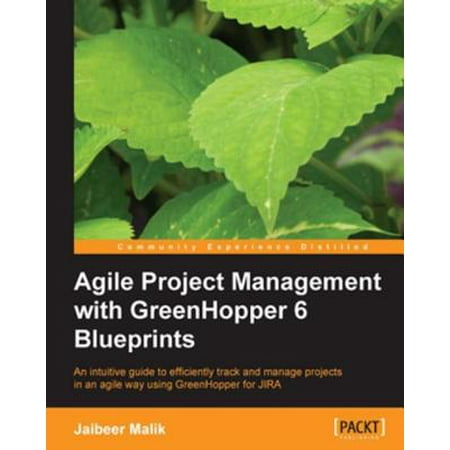 Agile Project Management with GreenHopper 6 Blueprints -