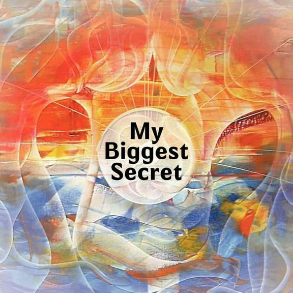My Biggest Secret, (Paperback)