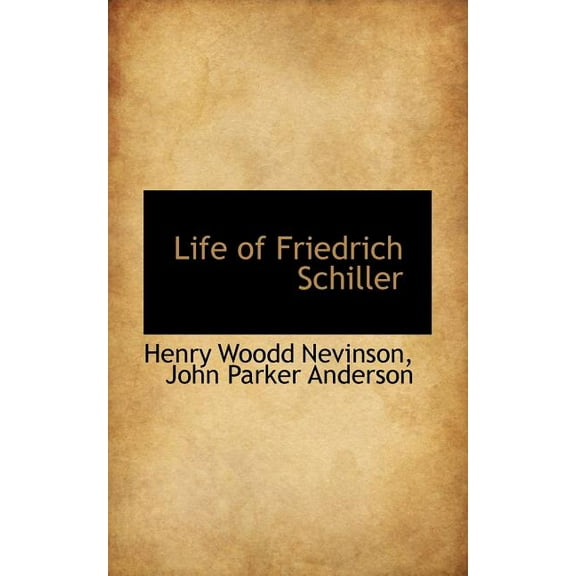 Life of Friedrich Schiller (Paperback)