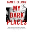 thumbnail image 1 of Pre-Owned My Dark Places: A True Crime Autobiography (Paperback) 0679762051 9780679762058, 1 of 1