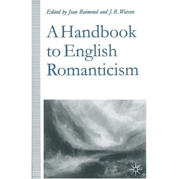 A Handbook to English Romanticism, (Paperback)