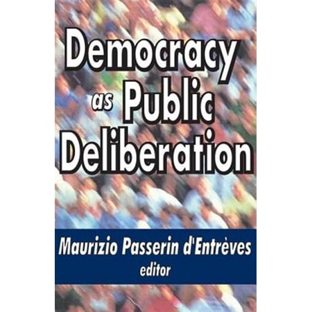 Pre-Owned Perspectives on Democratization Democracy as Public Deliberation (Paperback)