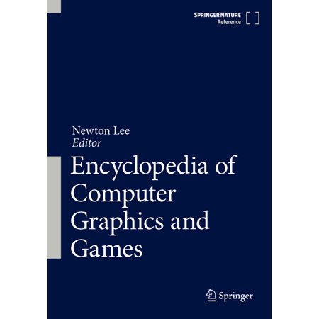 Encyclopedia of Computer Graphics and Games (Hardcover)