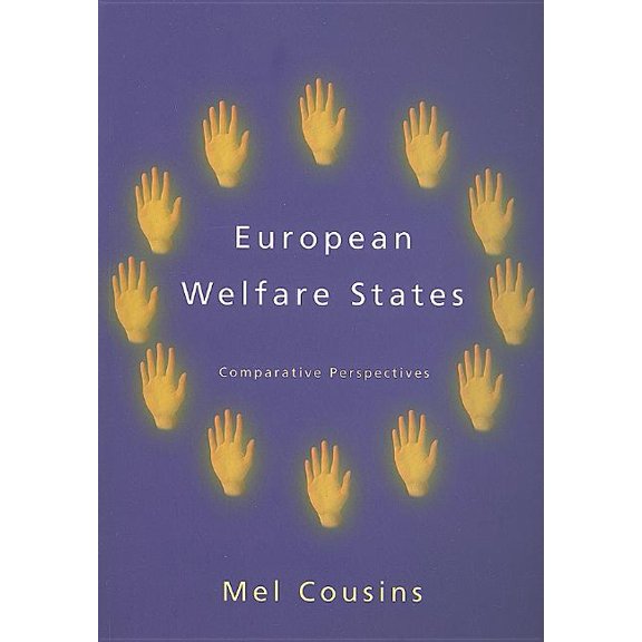 European Welfare States: Comparative Perspectives, (Paperback)