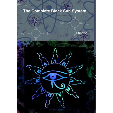 The Complete Black Sun System (Hardcover)