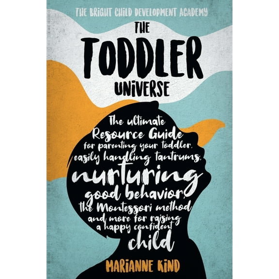 The Toddler Universe (Paperback)