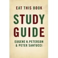 thumbnail image 1 of Pre-Owned Eat This Book Study Guide (Paperback) 0802832636 9780802832634, 1 of 1