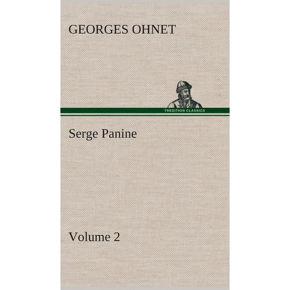 Serge Panine - Volume 02 (Hardcover)
