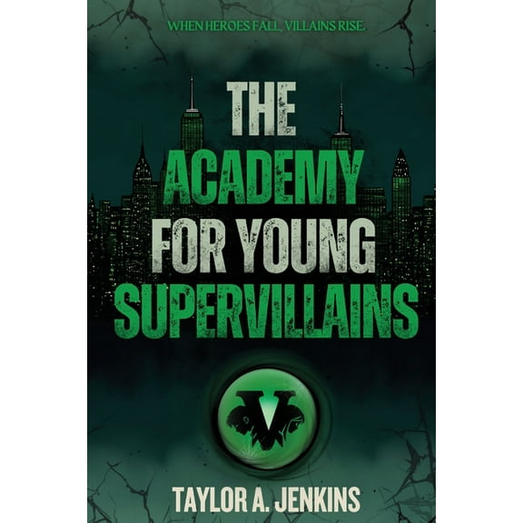 The Academy For Young Supervillains, (Paperback)