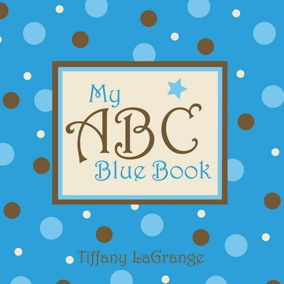 My ABC Blue Book, (Paperback)