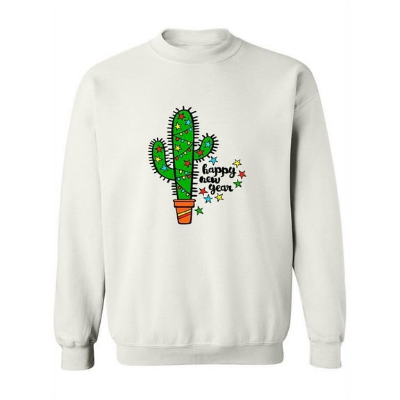 Cactus And Happy New Year. Sweatshirt Women -Image by Shutterstock, Female Small