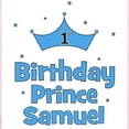 thumbnail image 2 of CafePress - 1St Birthday Prince SAMUEL! Infant Bodysuit - Baby Light Bodysuit, Size Newborn - 24 Months, 2 of 4