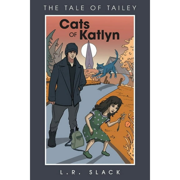 Cats of Katlyn: The Tale of Tailey (Paperback)