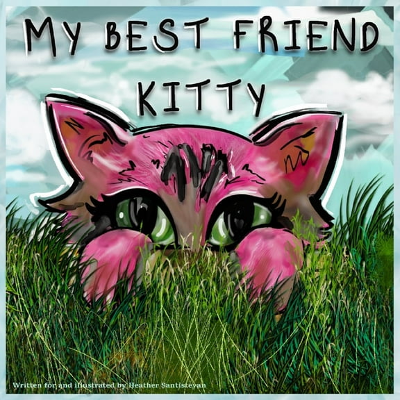 My Best Friend Kitty, (Paperback)