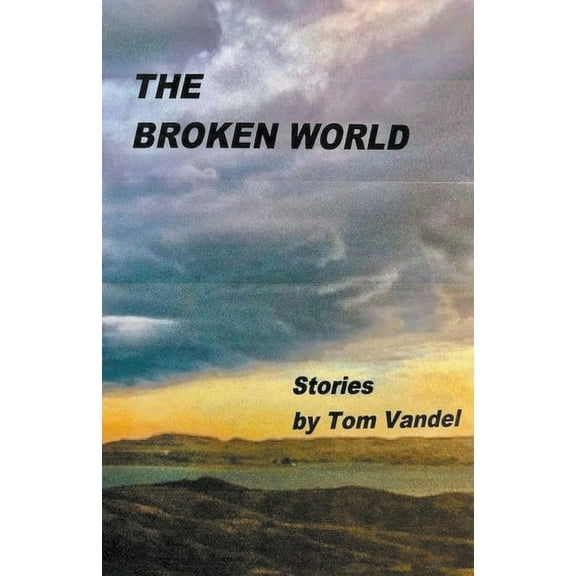 The Broken World, (Paperback)