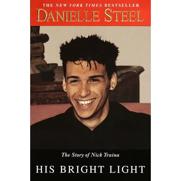 Pre-Owned His Bright Light: The Story of Nick Traina (Hardcover) 0385333463 9780385333467