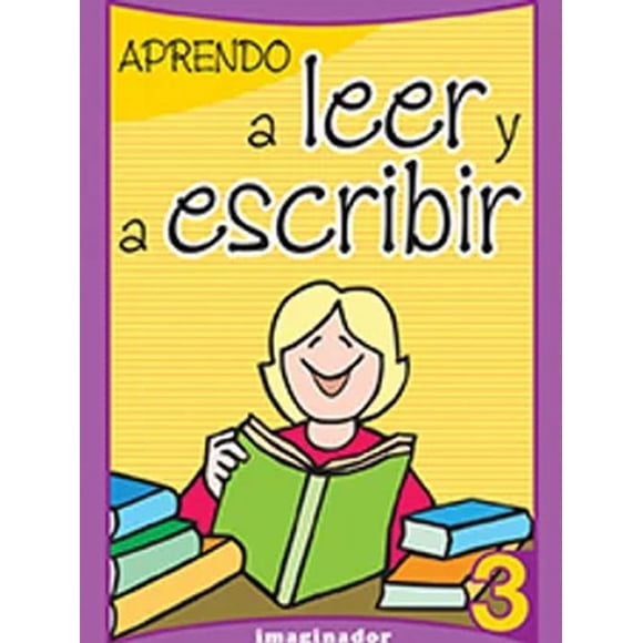 Aprendo a leer y a escribir / vol. 3 / 2 ed.