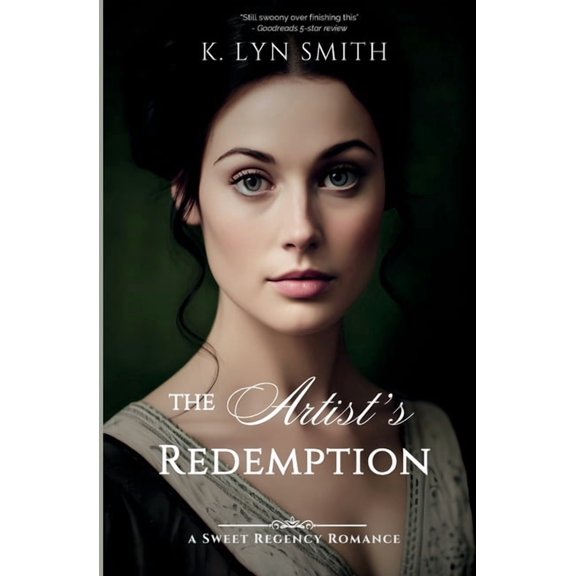 Something Wonderful The Artist's Redemption: A Sweet Regency Romance, Book 2, (Paperback)