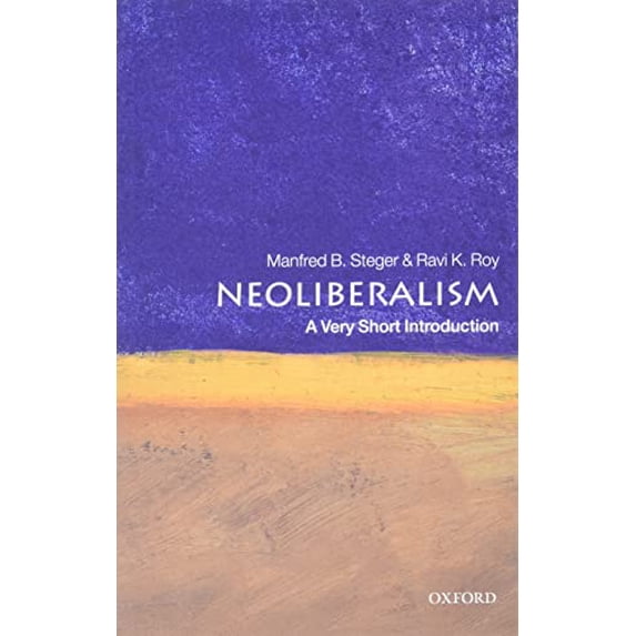 Pre-Owned Neoliberalism: A Very Short Introduction (Paperback) 0198849672 9780198849674
