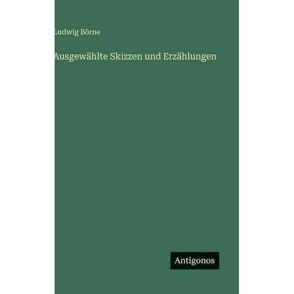 Ausgewählte Skizzen und Erzählungen, (Hardcover)