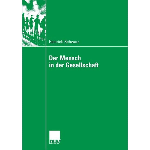 Der Mensch in Der Gesellschaft, (Paperback)