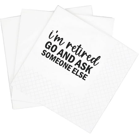 20pcs Retirement Quotes Cocktail Napkins, , 5x5" (Go And Ask Someone Else), White 5"x5"
