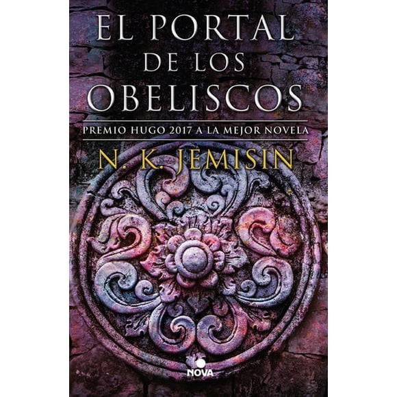 Libro La Tierra Fragmentada 2 El Portal De Los Obeliscos Tapa Blanda, Autor N. K. Jemisin (nora K. Jemisin), Editorial Nova Nova Clutch Inc 9786073165785