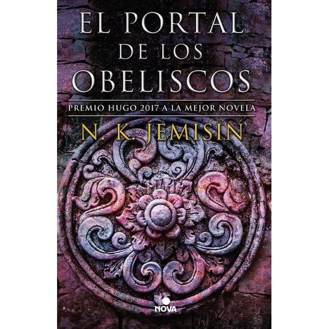 Libro La Tierra Fragmentada 2 El Portal De Los Obeliscos Tapa Blanda, Autor N. K. Jemisin (nora K. Jemisin), Editorial Nova Huawei 9786073165785