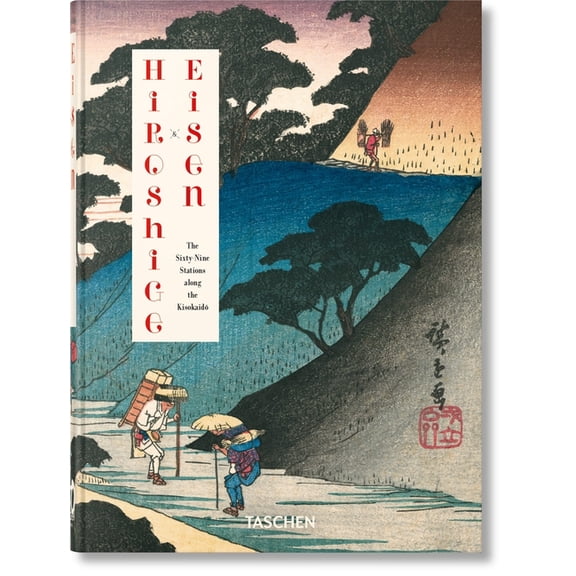 Hiroshige & Eisen. the Sixty-Nine Stations Along the Kisokaido. 45th Ed., (Hardcover)