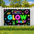 thumbnail image 5 of Neon Theme LET'S GLOW CRAZY Fun Party Banner for Night Event Celebration Indoor Use, 5 of 9
