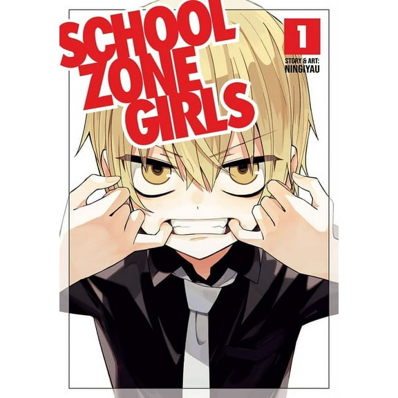 School Zone Girls School Zone Girls Vol. 1, Book 1, (Paperback)