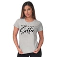 thumbnail image 3 of Believe in Selfie Cute Motivational Womens Slim Fit Graphic Tee Brisco Brands S, 3 of 5