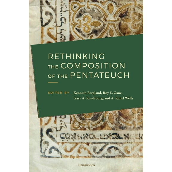 Rethinking the Composition of the Pentateuch, (Paperback)