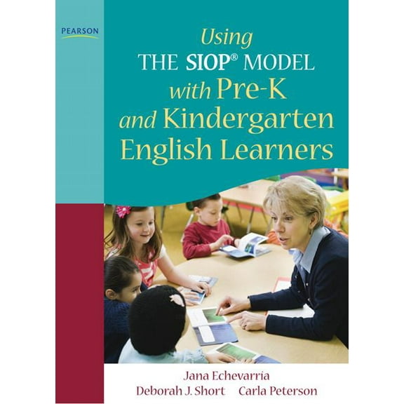 Siop Using the Siop(r) Model with Pre-K and Kindergarten English Learners, (Paperback)