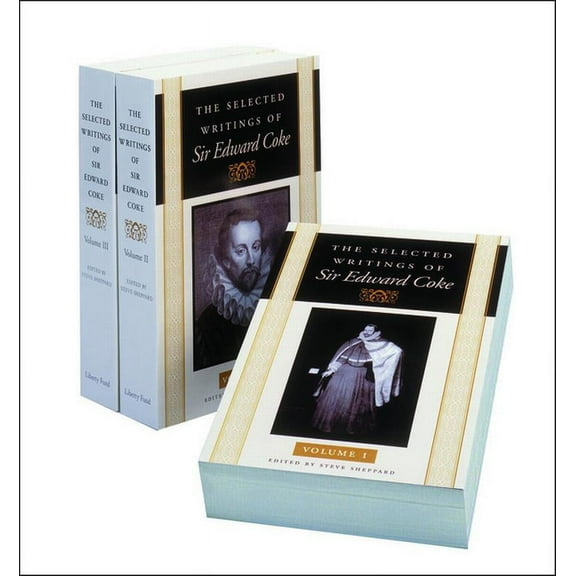 SELECTED WRITINGS OF SIR EDWARD COKE 3 VOL PB SET, THE (Paperback)