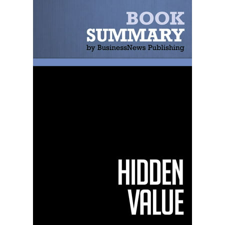 Summary: Hidden Value - Charles O’Reilly III and Jeffrey Pfeffer -
