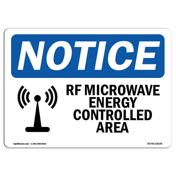 OSHA Notice Sign - RFMicrowave Energy Controlled Area | Plastic Sign | Protect Your Business, Construction Site, Warehouse & Shop Area |  Made in the USA